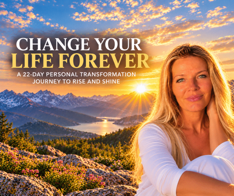 Change your life forever